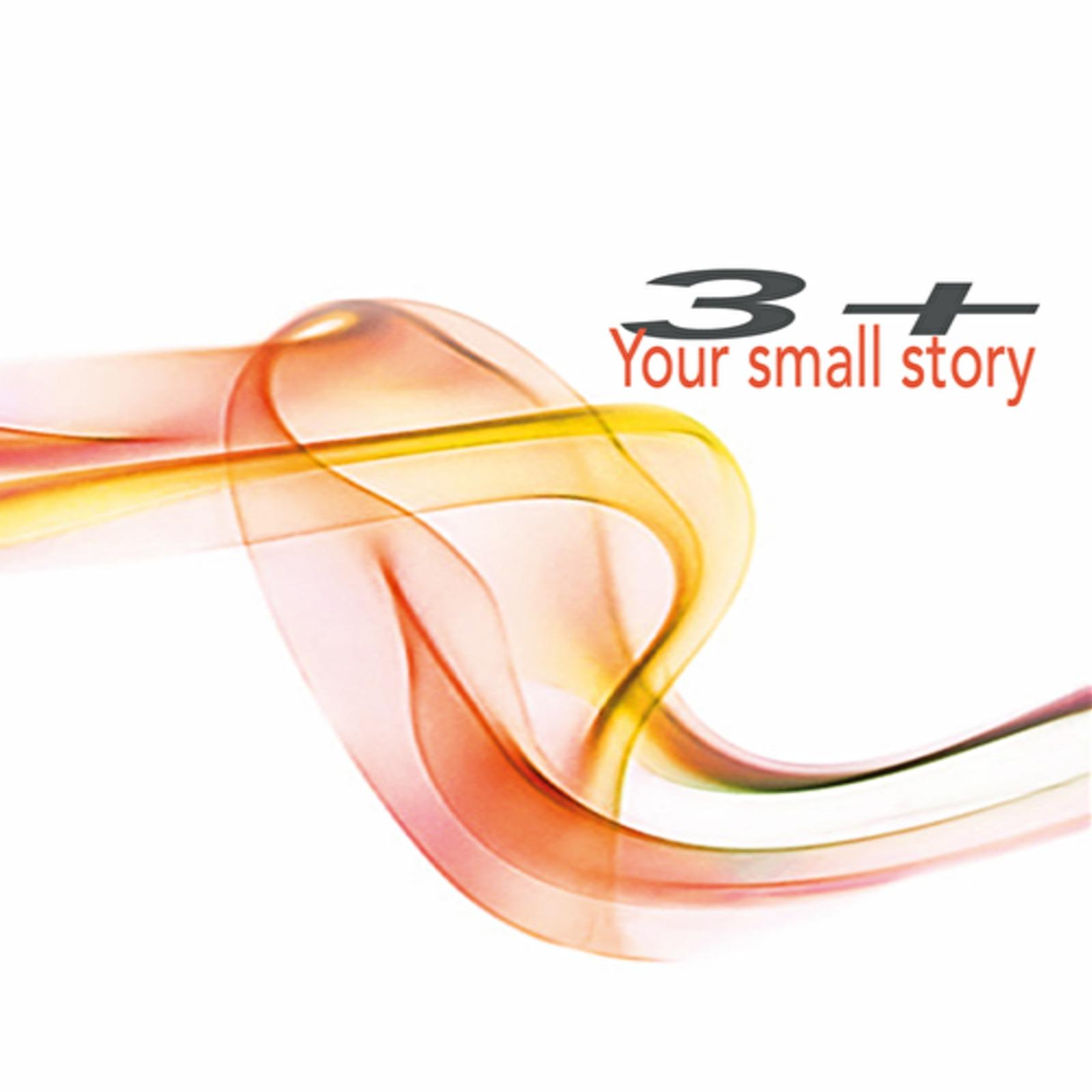 Your small story