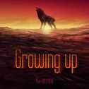 Growing up专辑