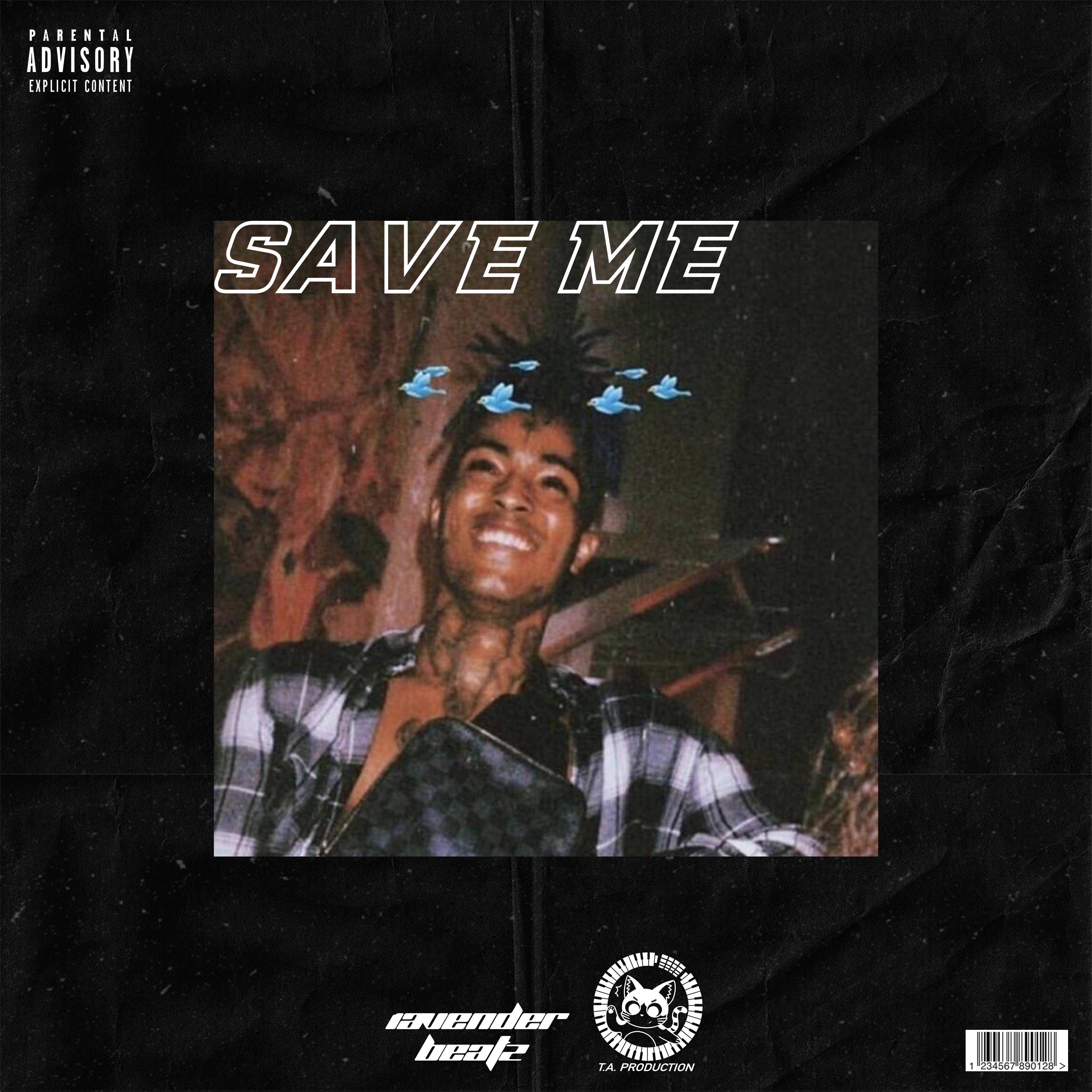 [Free]“Save Me”