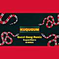 《Kuchugum “狗崽儿”》（Gucci Gang Remix）