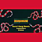 《Kuchugum “狗崽儿”》（Gucci Gang Remix）专辑