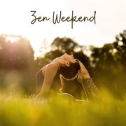 Zen Weekend