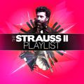 The Strauss II Playlist