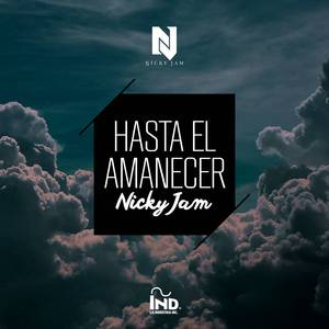 Nicky Jam - Hasta El Amanecer （降4半音）