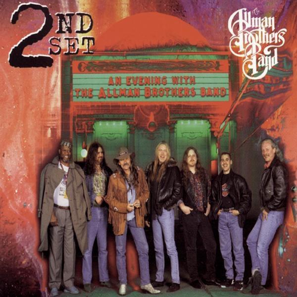 An Evening with the Allman Brothers Band: 2nd Set [live]