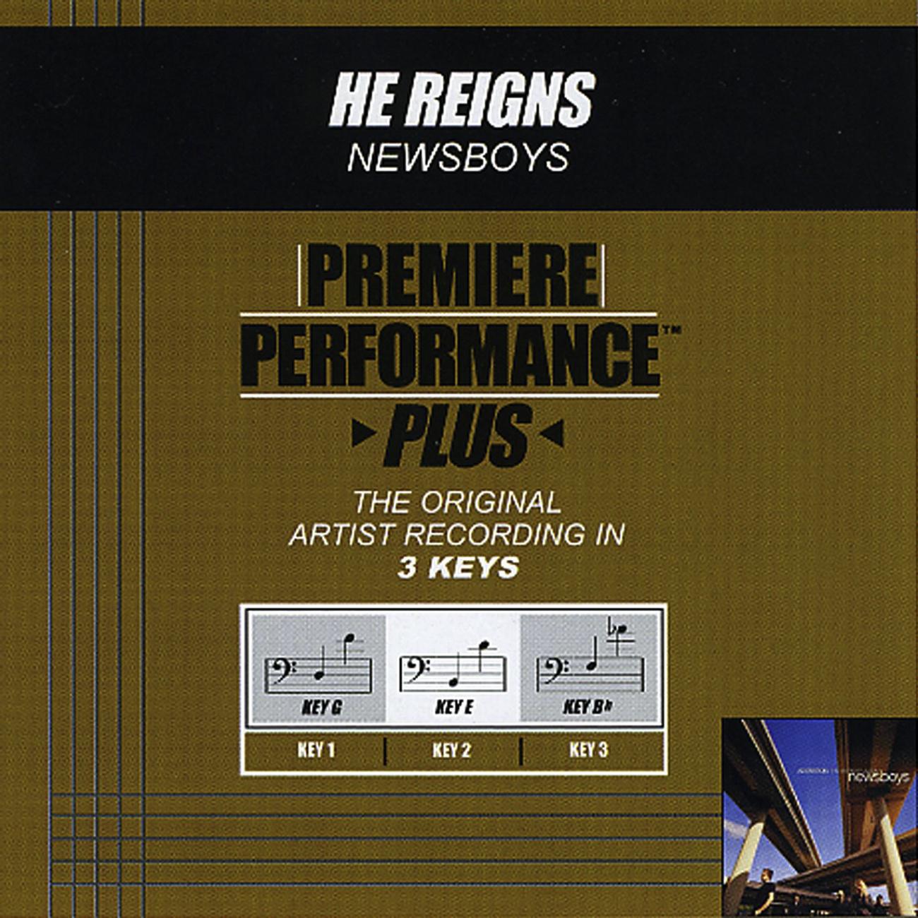 Premiere Performance Plus: He Reigns专辑