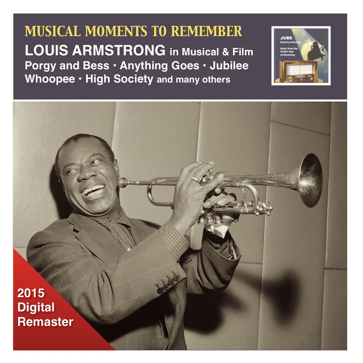 MUSICAL MOMENTS TO REMEMBER - Louis Armstrong in Musical and Film (1929-1957)专辑
