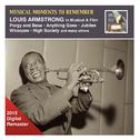 MUSICAL MOMENTS TO REMEMBER - Louis Armstrong in Musical and Film (1929-1957)专辑