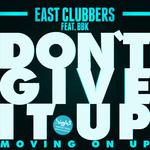 Don't Give It Up (Moving On Up) (Wet Fingers Mix)