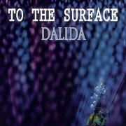 To The Surface