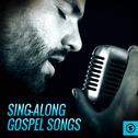 Sing-Along: Gospel Songs专辑