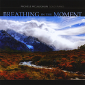 Breathing In the Moment专辑