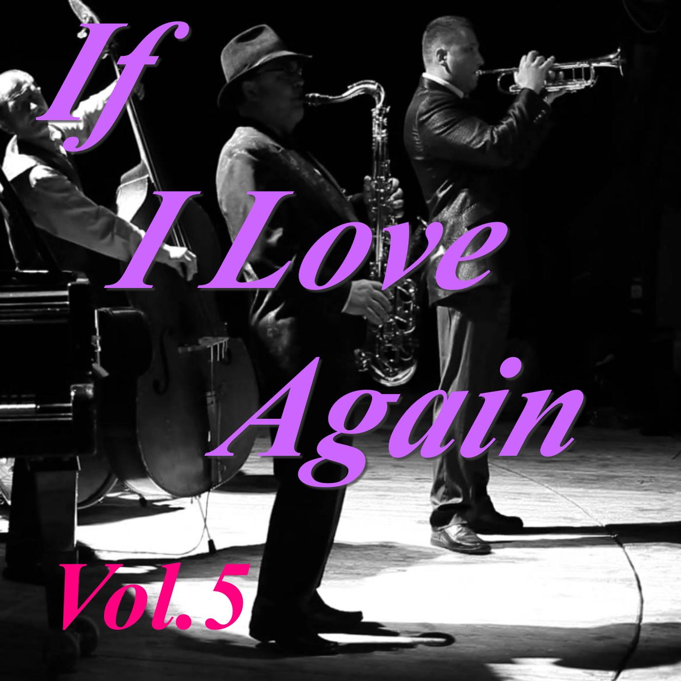 If I Love Again, Vol.5专辑