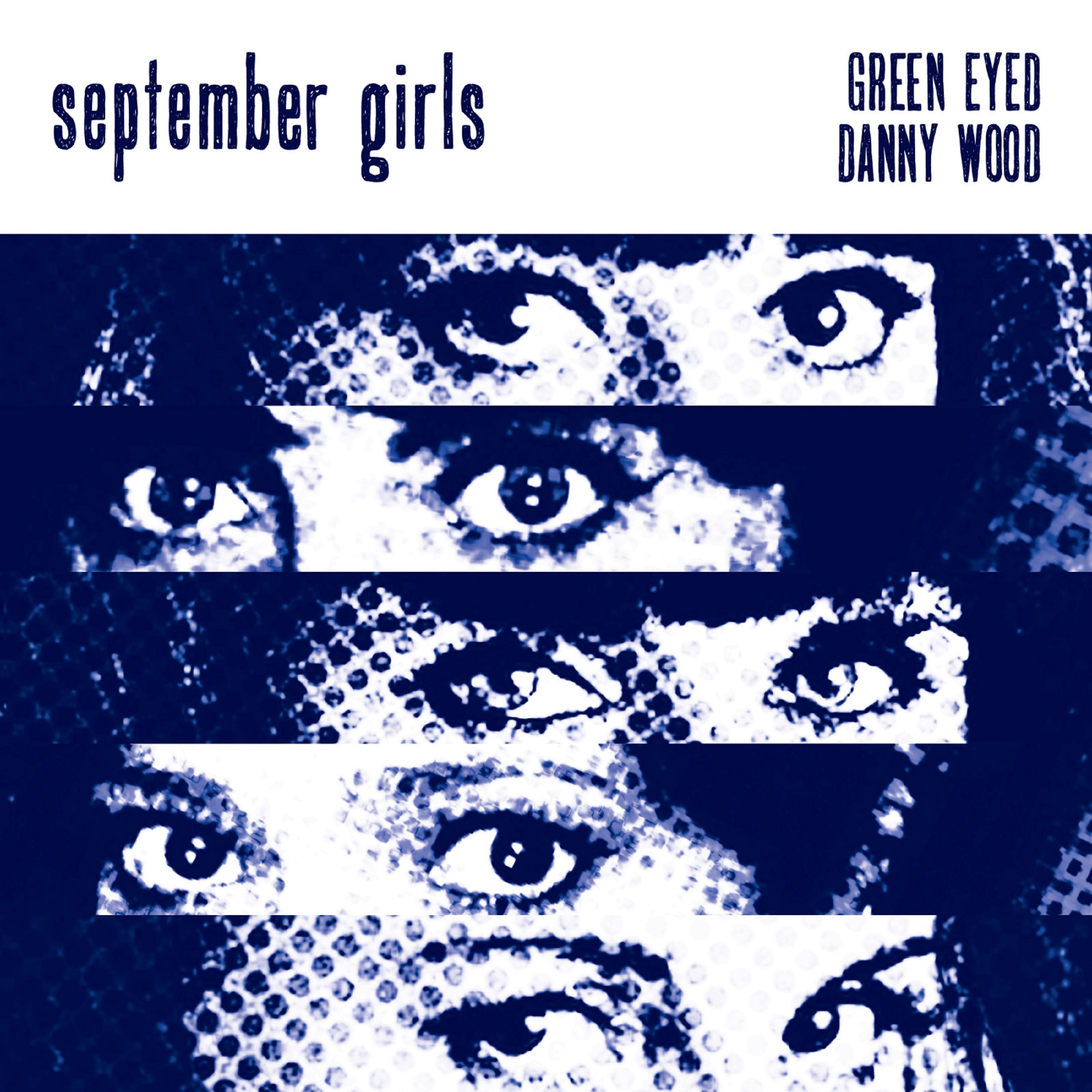 Green Eyed / Danny Wood