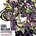 The Complete Gerry Mulligan Meets Ben Webster Sessions