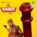 Kranti (Original Motion Picture Soundtrack)专辑