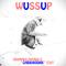 Wussup (Gabbawork Edit)专辑