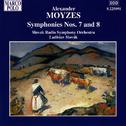 MOYZES: Symphonies Nos. 7 and 8专辑