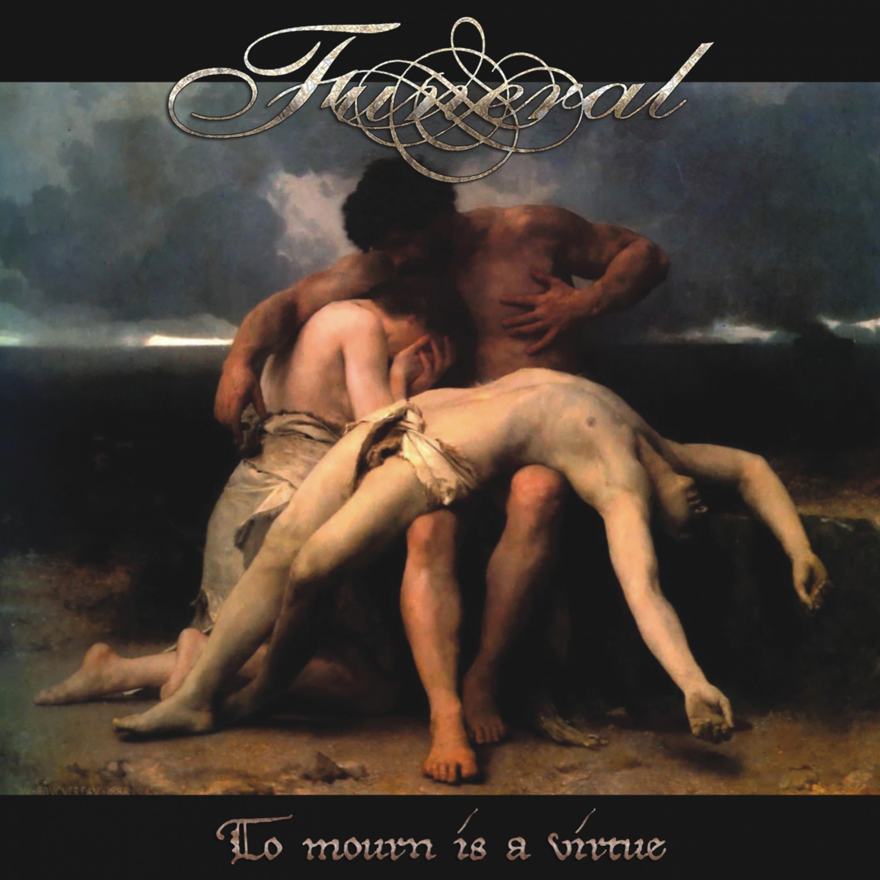 To Mourn Is a Virtue