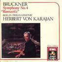 Bruckner: Symphony No.4 "Romantic" / Karajan, BPO专辑
