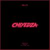 Hillzy - Chiyedza