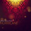 Brad Machado - Hurricane