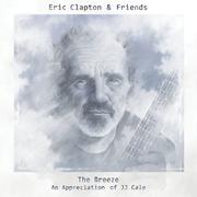 The Breeze (An Appreciation of JJ Cale)