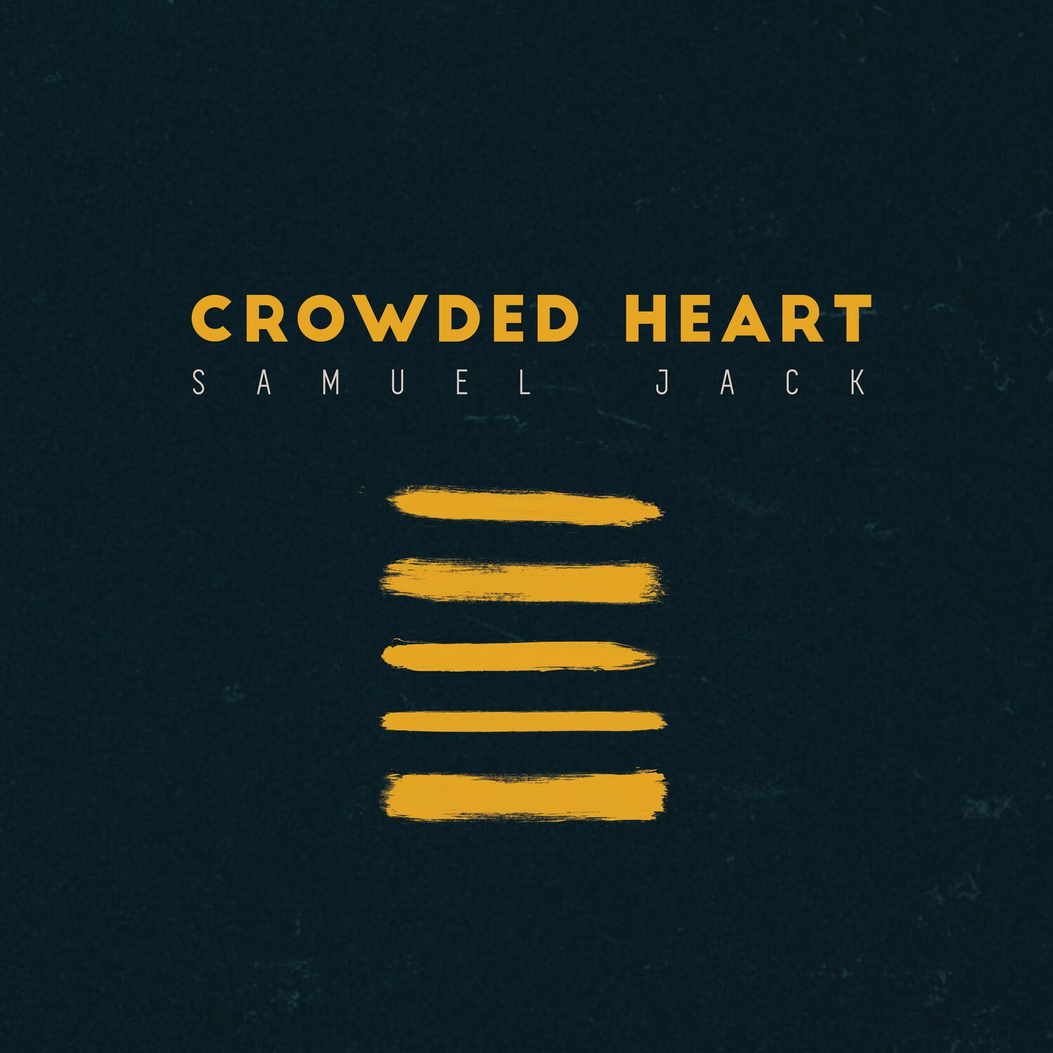 Crowded Heart