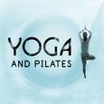 Yoga and Pilates