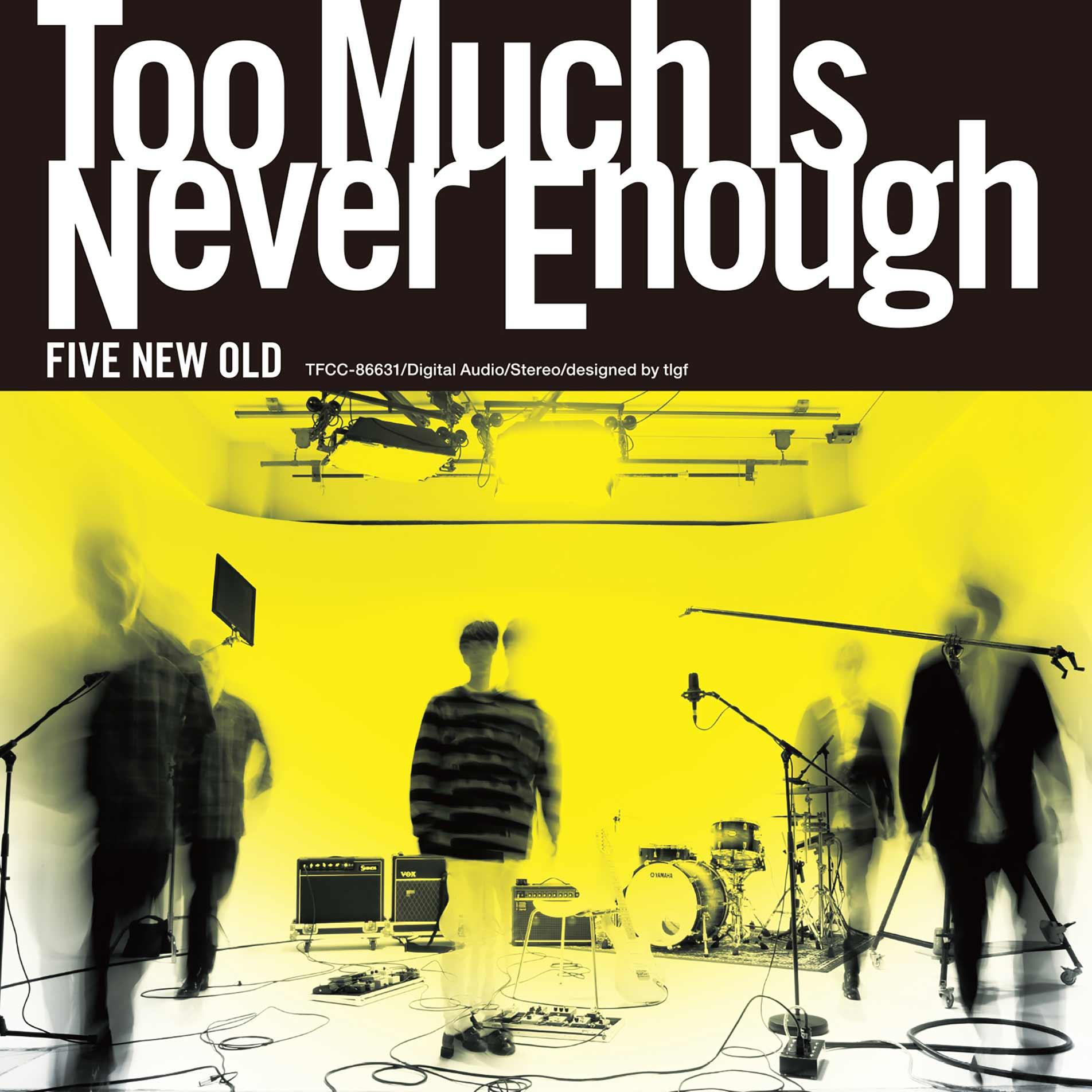 Too Much Is Never Enough专辑