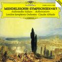 Mendelssohn: Symphonies Nos.4 "Italian" & 5 "Reformation"专辑