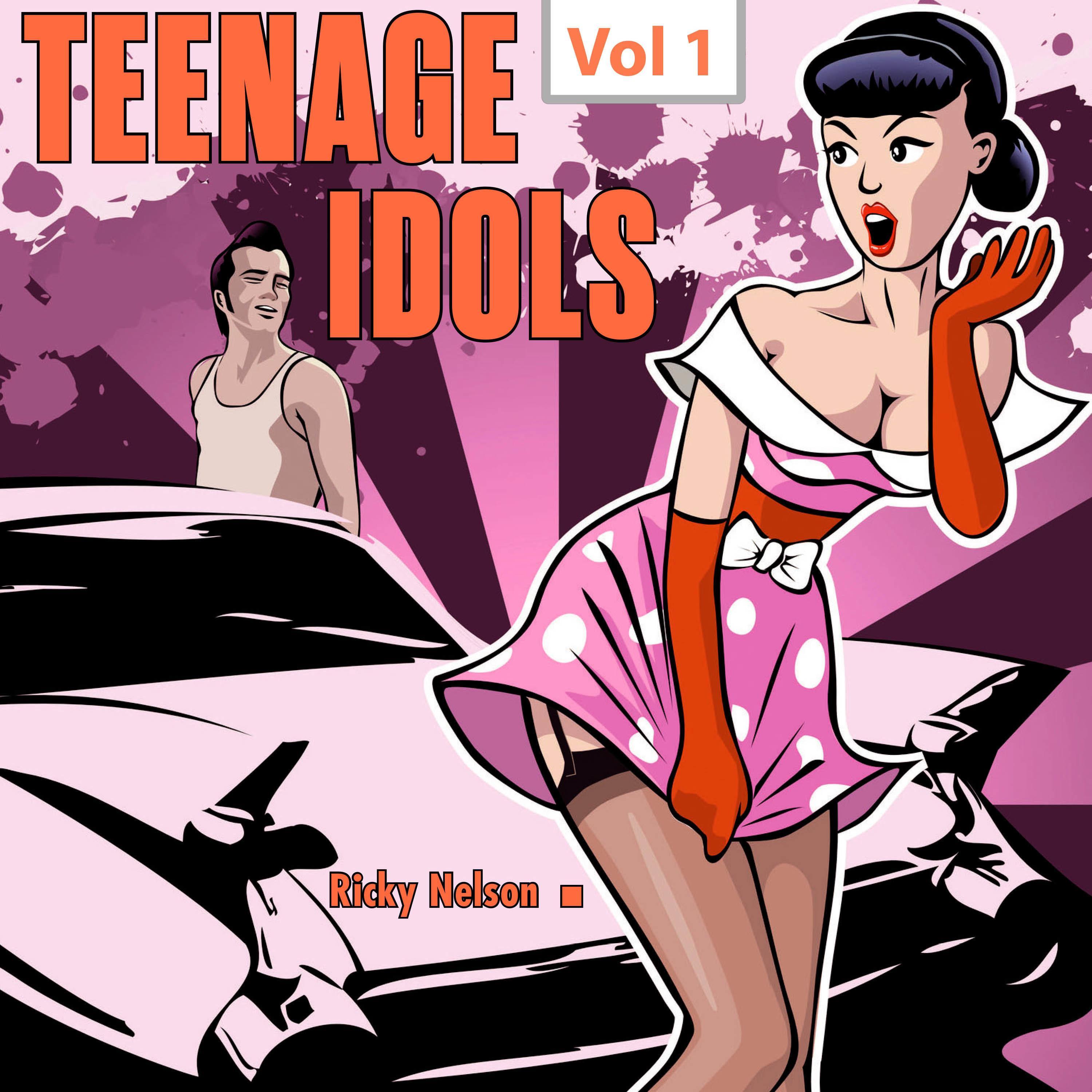 Teenage Idols, Vol. 1
