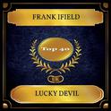 Lucky Devil (UK Chart Top 40 - No. 22)专辑
