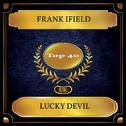 Lucky Devil (UK Chart Top 40 - No. 22)专辑