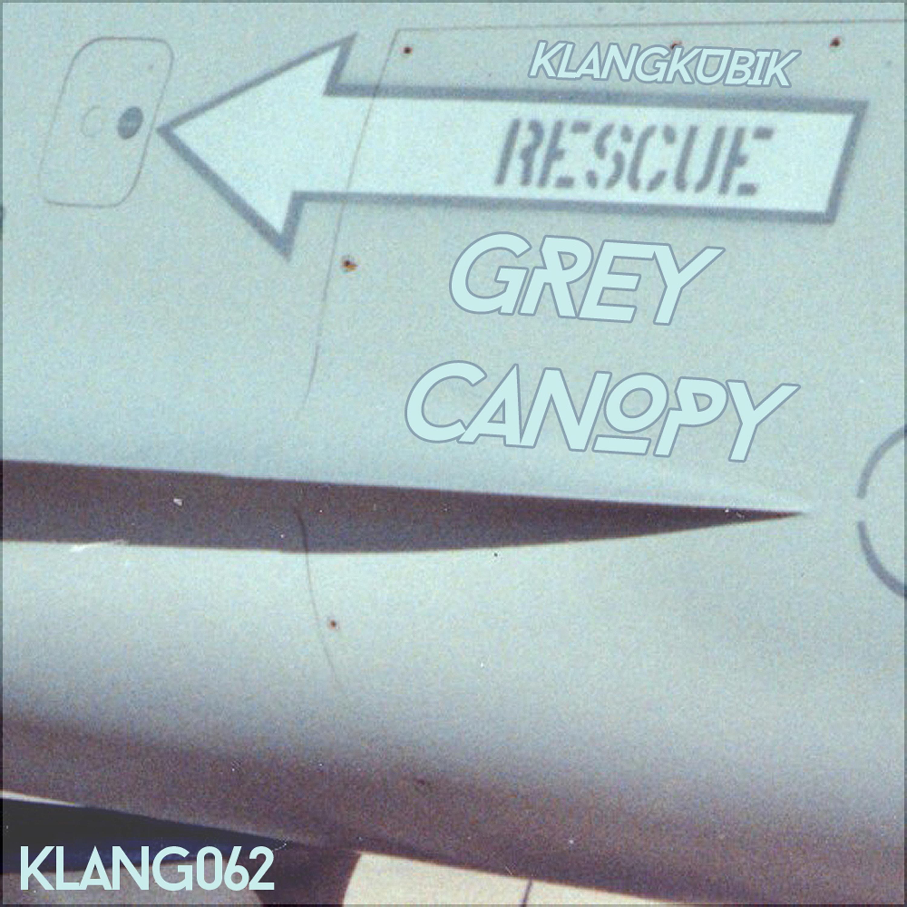 Grey Canopy EP