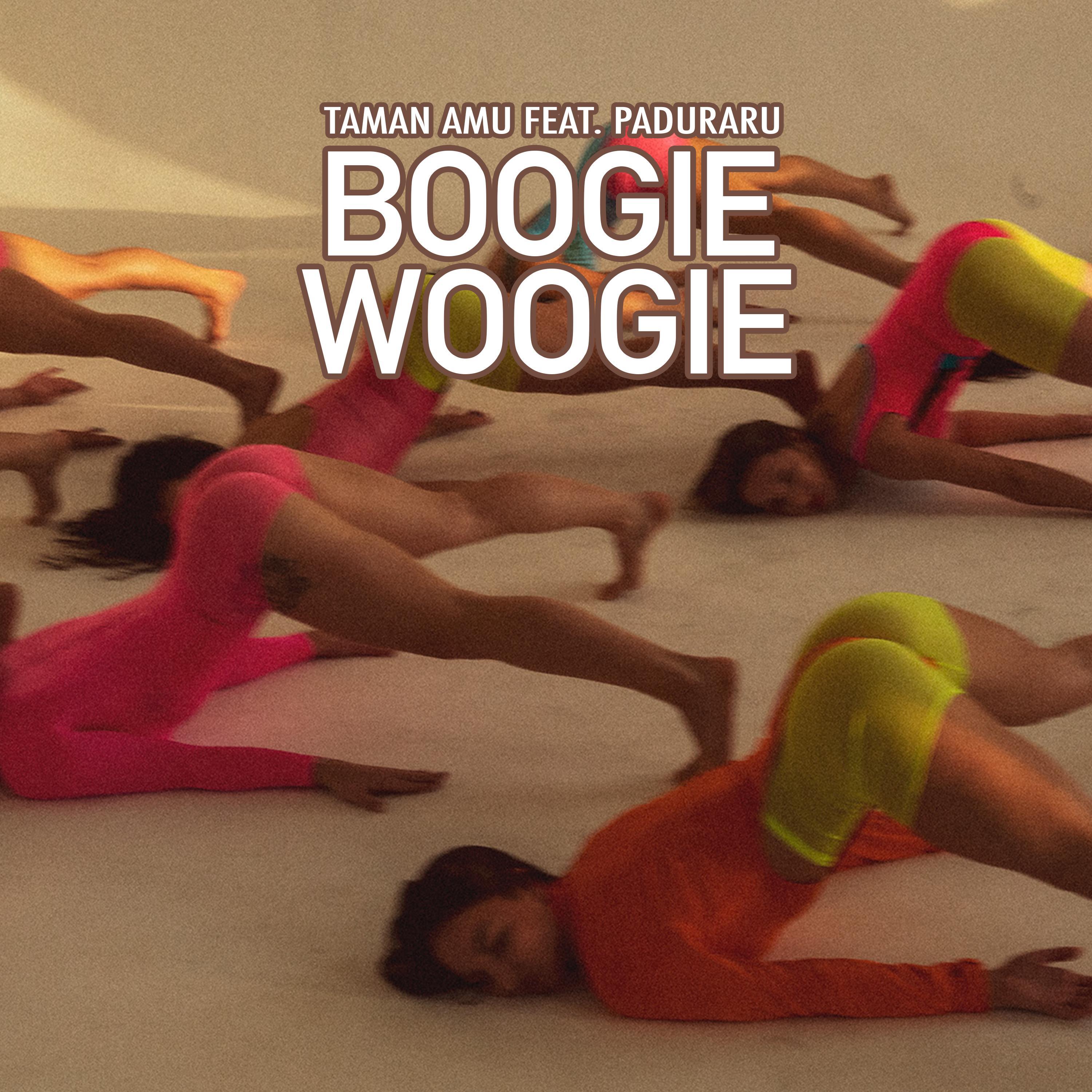 Boogie Woogie (feat. Paduraru)