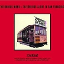 Thelonious Alone in San Francisco [2005]专辑