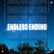 Endless Ending(Extended Mix)