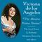 Victoria de los Angeles "The Modest Prima Donna"专辑