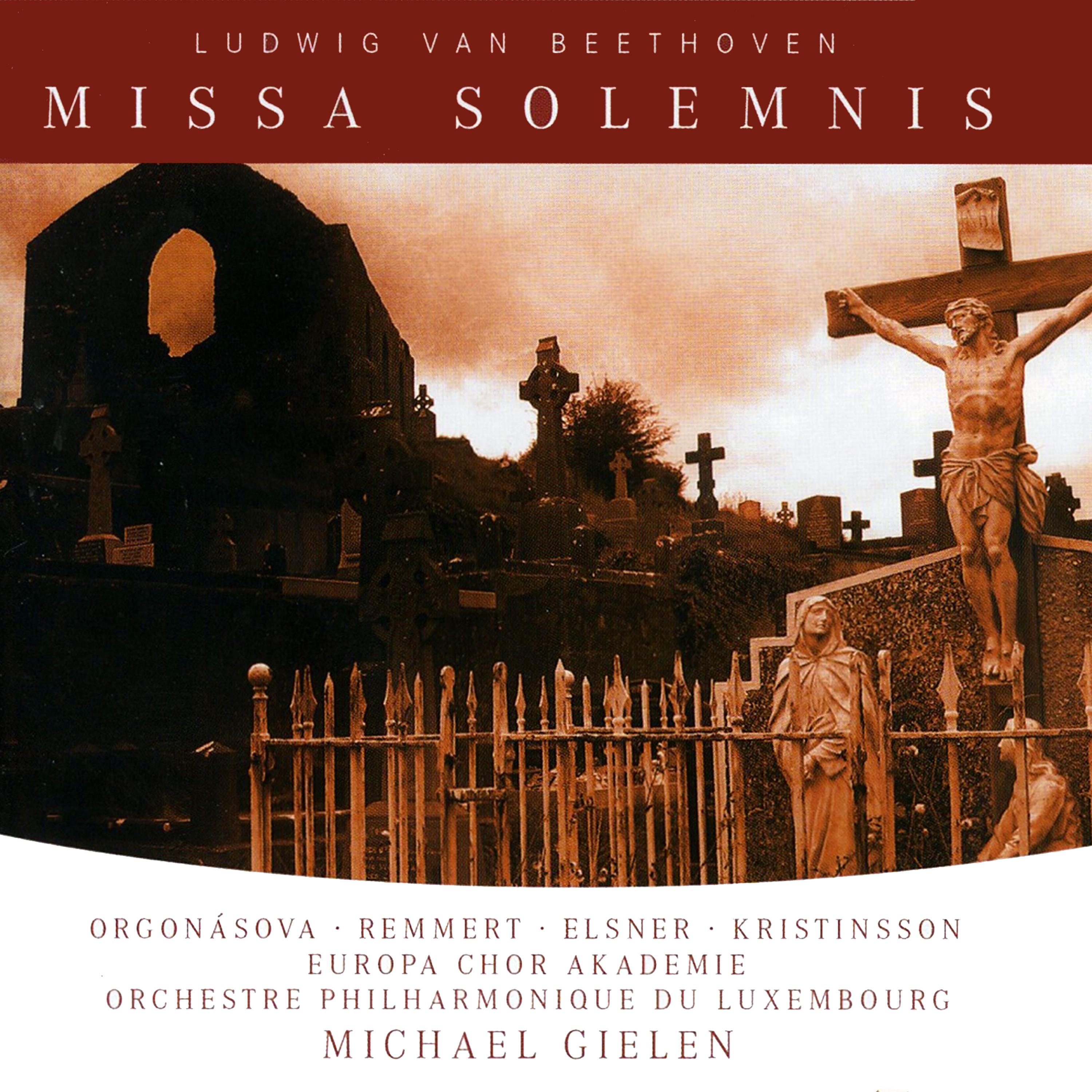 Beethoven: Missa Solemnis