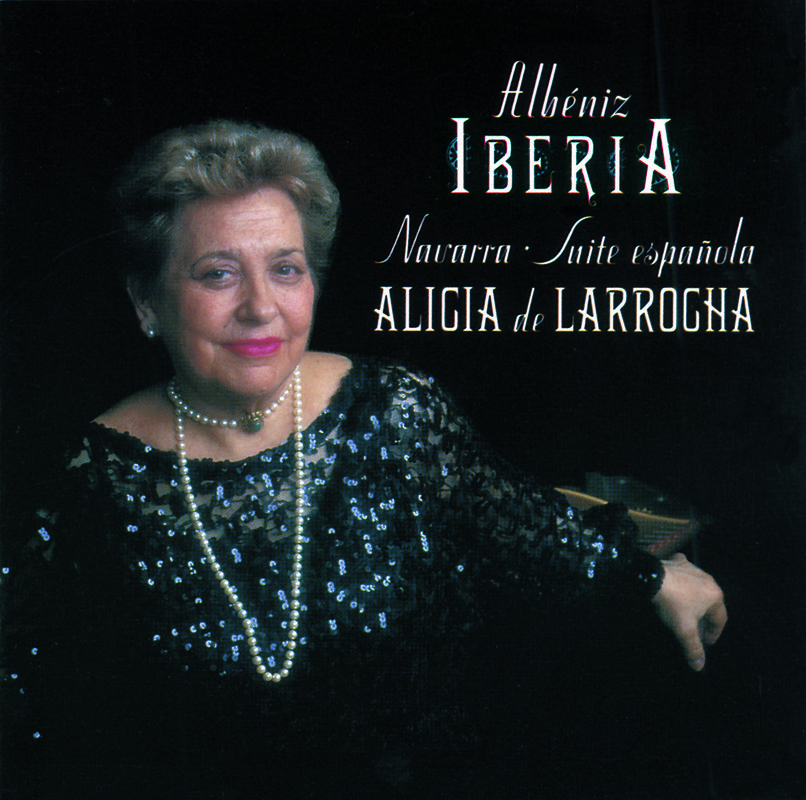 Alicia de Larrocha - Suite española, Op.47:Cádiz (Canción) (Op. 181)