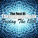 Friday The 13th - The Best of Thelonious Monk专辑