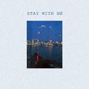 Stay with me