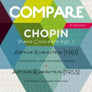 Chopin: Piano Concerto No. 1, Arthur Rubinstein vs. Arthur Rubinstein专辑