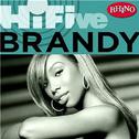 Rhino Hi-Five: Brandy专辑