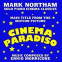 CINEMA PARADISO-Main Title for Solo Piano (From the Motion Picture score to "Cinema Paradiso")专辑