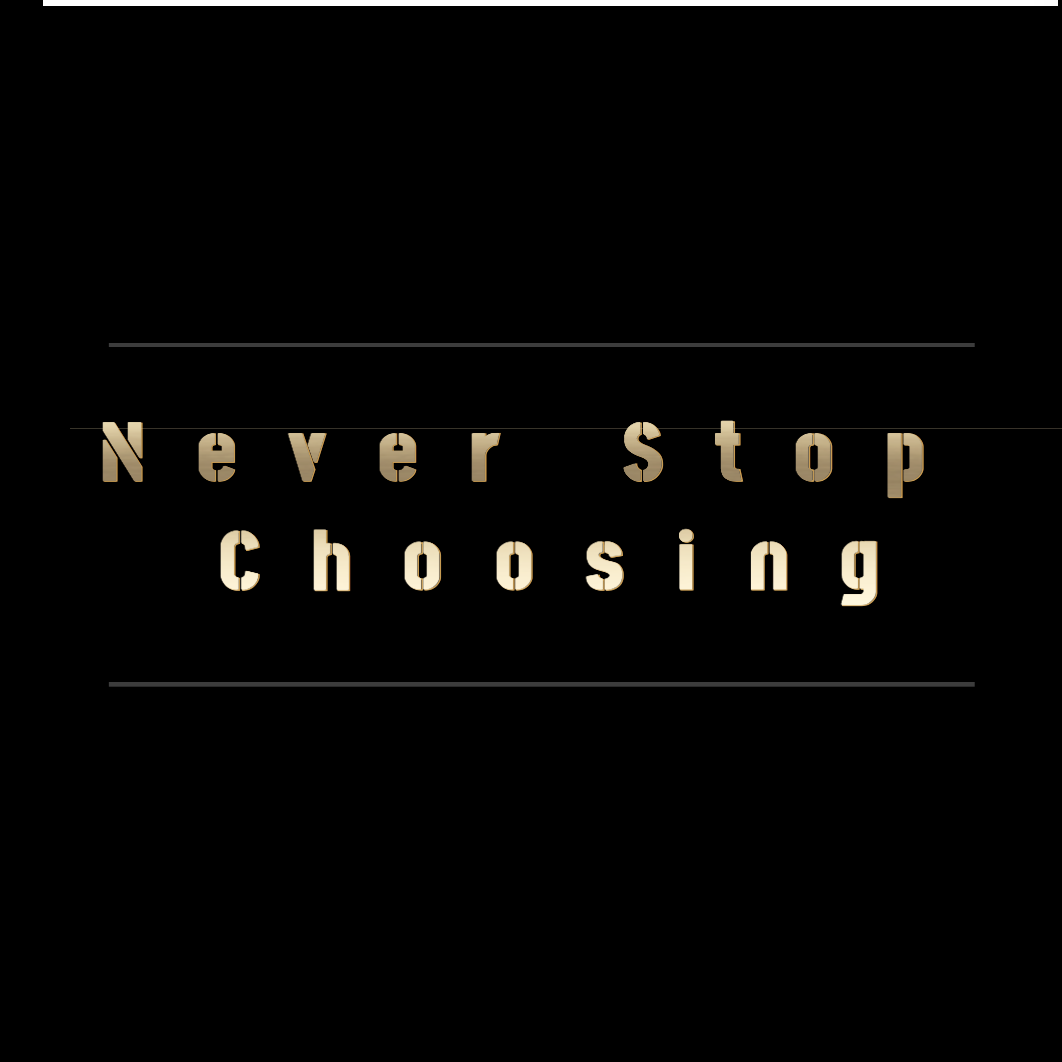 never stop choosing专辑