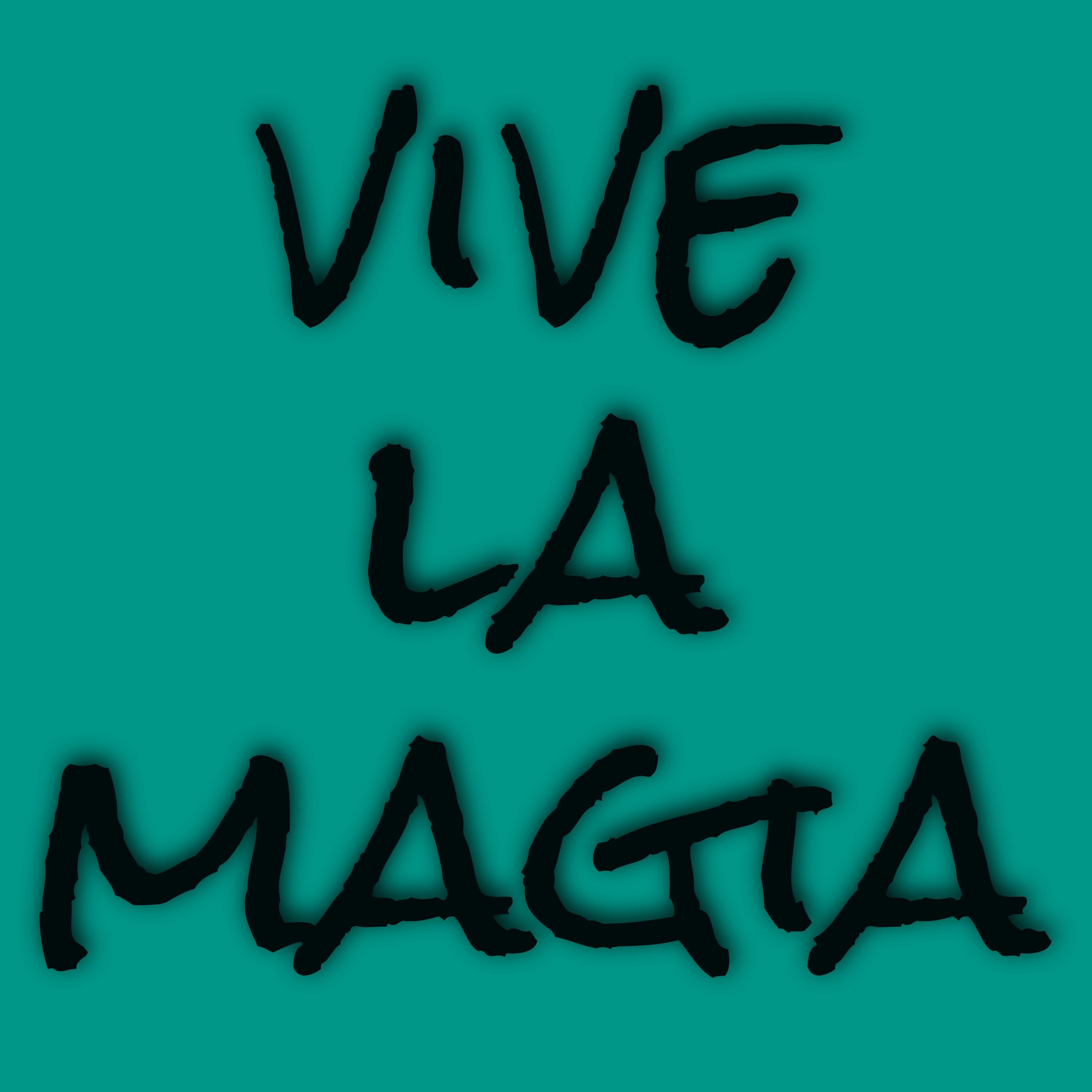 Vive La Magia