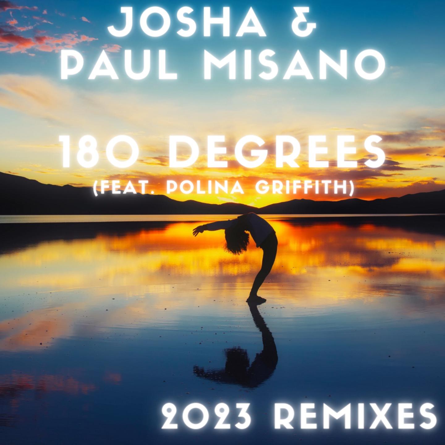 Josha & Paul Misano - 180 Degrees (DJ Soulstar 2023 Club Mix)