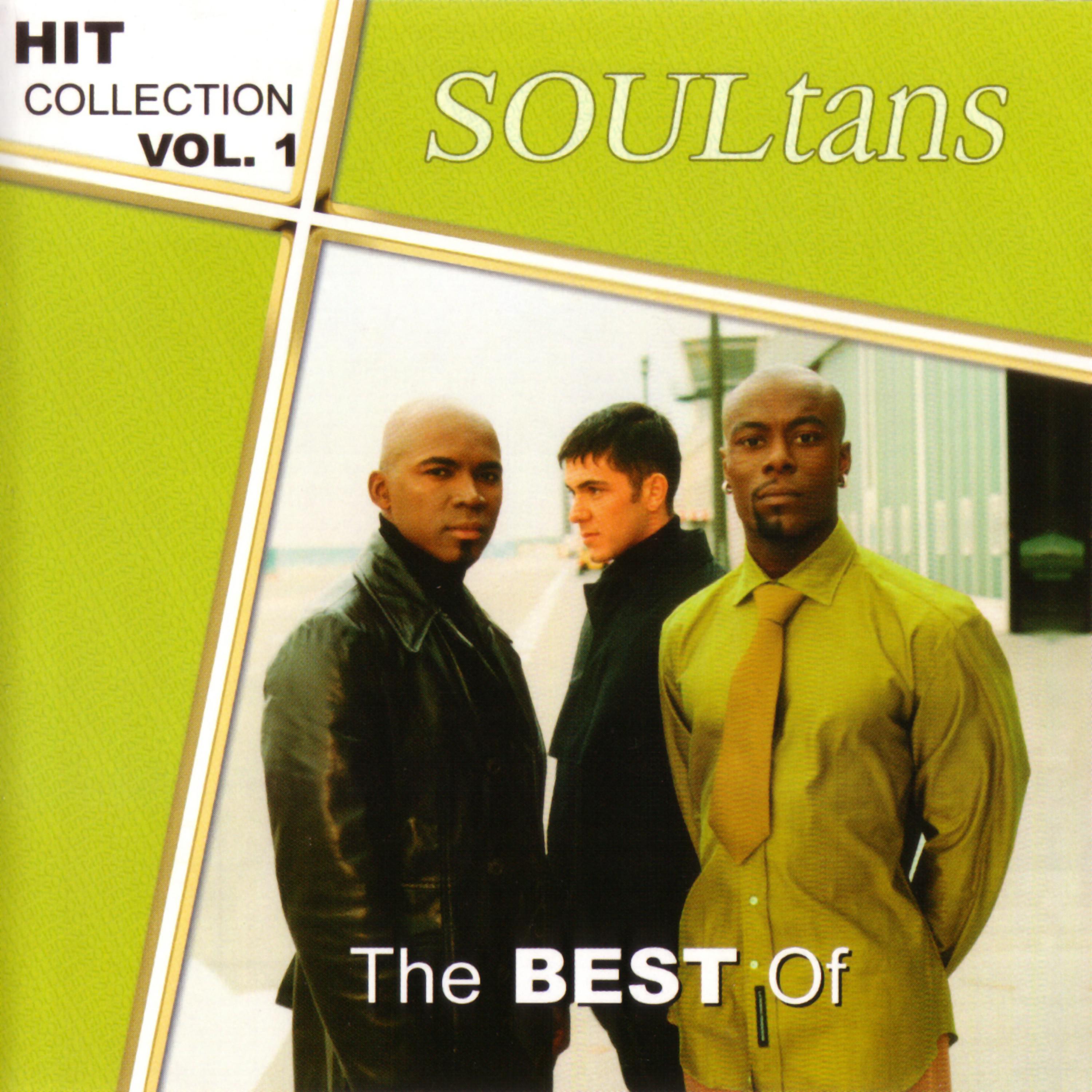 Soultans - If I Can't Have You